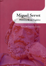 Miguel Servet. 9788499111070