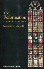 The Reformation. 9781405117500
