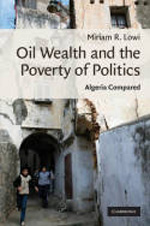 Oil wealth and the poverty of politics
