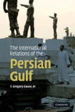 The international relations of the Persian Gulf. 9780521137300