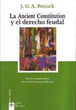 La Ancient Constitution y el Derecho feudal. 9788430952274