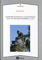 Categoría gramatical y lexicografía en el Vocabulario de Nebrija (c. 1495). 9788492658152