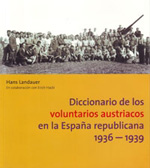 Diccionario de los voluntarios austriacos en la España republicana. 9788460972693