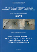 Las cuevas de Herrera, el monasterio cisterciense y la camáldula actual (miranda de Ebro-Haro). 100894553