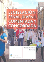 Legislación Penal Juvenil comentada y concordada. 9788481268720