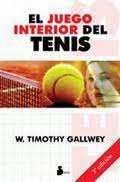 El juego interior del tenis. 9788478084913