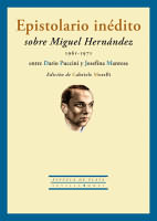 Epistolario inédito sobre Miguel Hernández (1961-1971) entre Dario Puccini y Josefina Manresa. 9788415177173