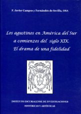 Los agustinos en América del Sur a comienzos del siglo XIX