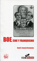 BOE, cine y franquismo. 9788490041338