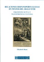 Relaciones hispanoportuguesas en textos del siglo XVIII. 9788479560881