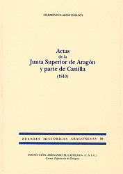 Actas de la Junta Superior de Aragón y parte de Castilla. 9788499111162