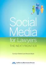 Social media for lawyers. 9781604429206