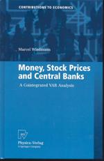 Money, stock prices and central banks. 9783790826463