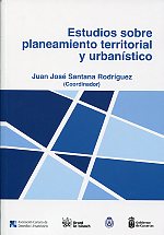 Estudios sobre planteamiento territorial y urbanístico. 9788490040799