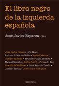 El libro negro de la izquierda española. 9788415122432