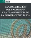 La globalización del e-gobierno y la transparencia de la información pública. 9788492954957