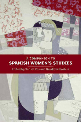 A companion to spanish women's studies. 9781855662247