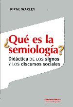 ¿Qué es la semiología?. 9789507868986