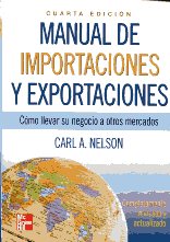 Manual de importaciones y exportaciones. 9786071502452