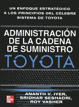 Administración de la cadena de suministro Toyota. 9786071502551
