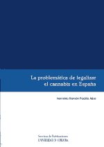 La problemática de legalizar el cannabis en España