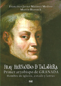 Fray Hernando de Talavera, primer arzobispo de Granada. 9788433852298