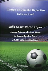 Código de Derecho Deportivo Internacional. 9788415150022