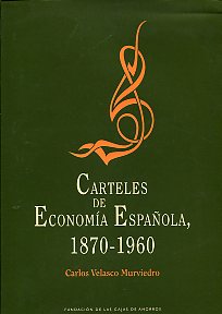 Carteles de economía española, 1870-1960