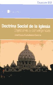 Doctrina social de la Iglesia. 9788492989591