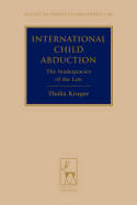 International child abduction. 9781849461566