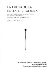 La dictadura en la Dictadura. 9788492904211
