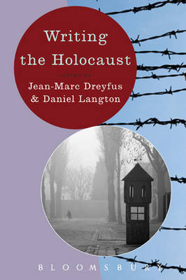 Writing the Holocaust. 9780340991893