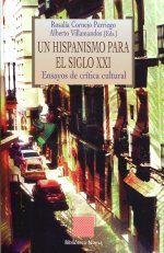 Un hispanismo para el siglo XXI. 9788499401881