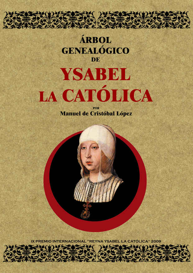 Árbol genealógico de Ysabel la Católica. 9788497618519
