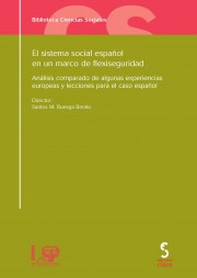 El sistema social español en un marco de flexiseguridad. 9788496889996