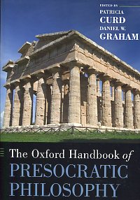 The Oxford handbook of Presocratic philosophy. 9780199837557