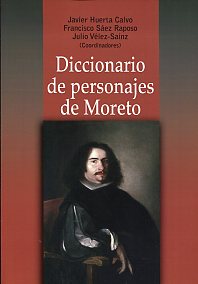 Diccionario de personajes de Moreto. 9788473927796