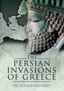The persian invasions of Greece. 9781848841376