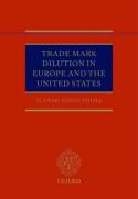 Trade mark dilution in Europe and the United States. 9780199563203