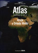 Atlas: Arquitecturas del siglo XXI. 9788492937189