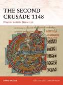 The Second Crusade 1148. 9781846033544
