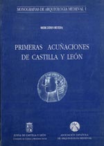 Primeras acuñaciones de Castilla y Leon. 9788460401698
