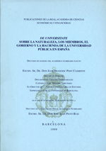 De universitate sobre la naturaleza, los miembros, el gobierno y la hacienda de la universidad pública en España. 100652271