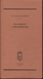 Transmisión y metamorfosis. 9788493776565