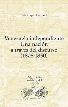Venezuela independiente. 9788484896548