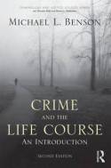 Crime and the life course. 9780415994934