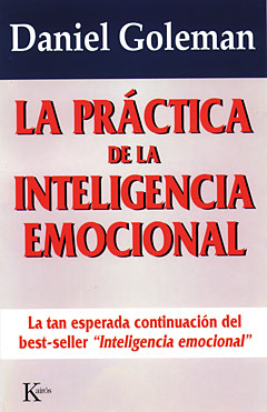 La práctica de la inteligencia emocional. 9788472454071