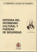 Defensa del patrimonio cultural y fuerzas de seguridad. 9788481502176
