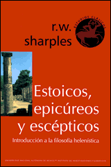 Estoicos, epicúreos y escépticos. 9786070207983