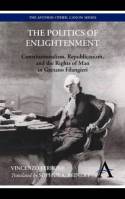 The politics of Enlightenment. 9780857289704